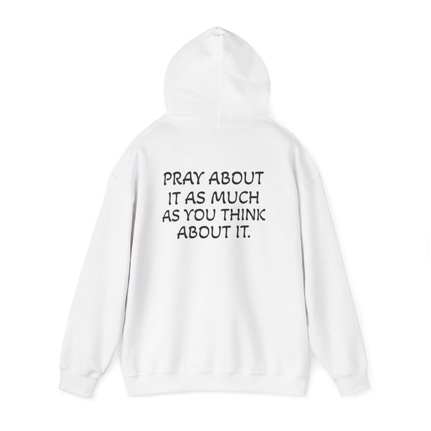 Pray About It Hoodie