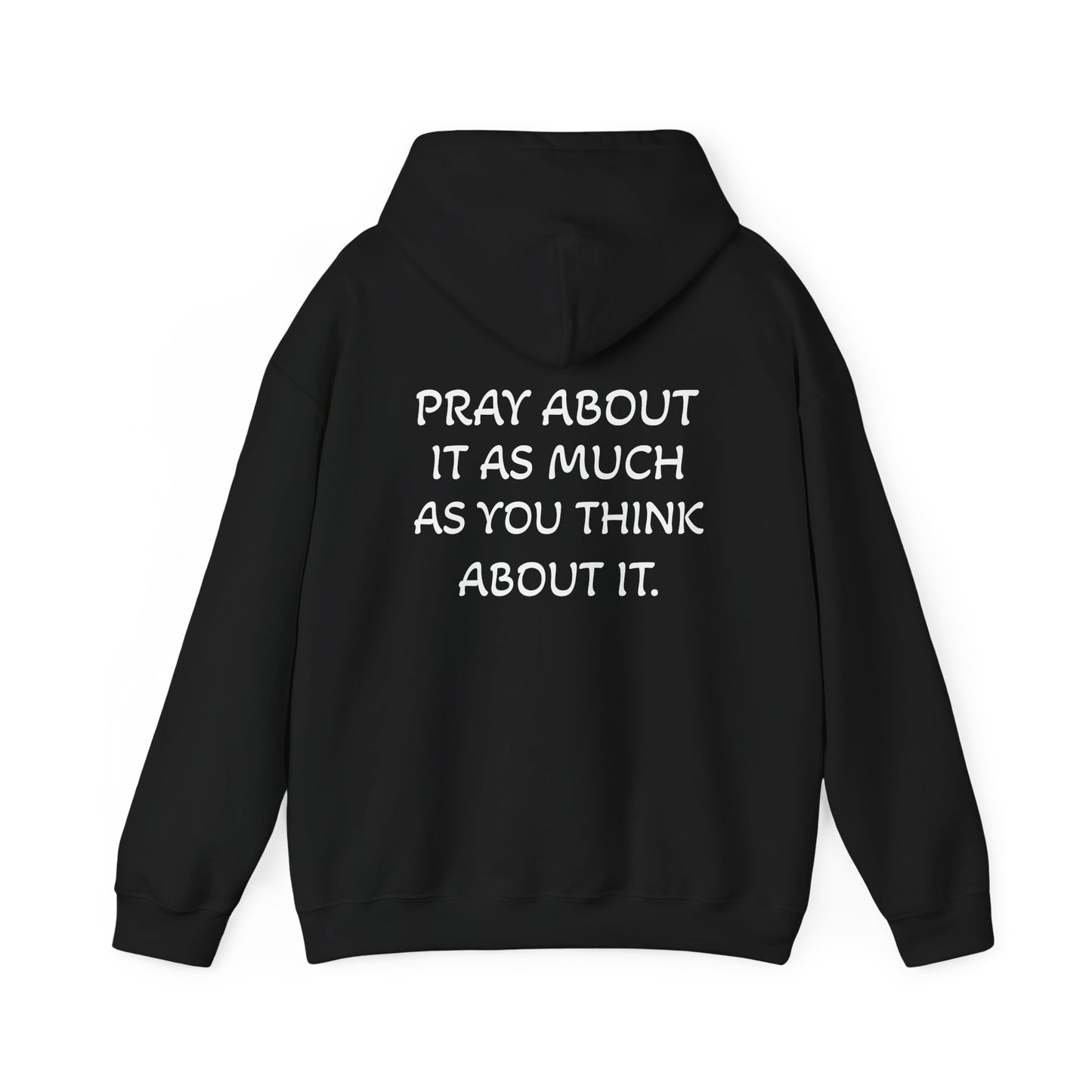 Pray About It Hoodie