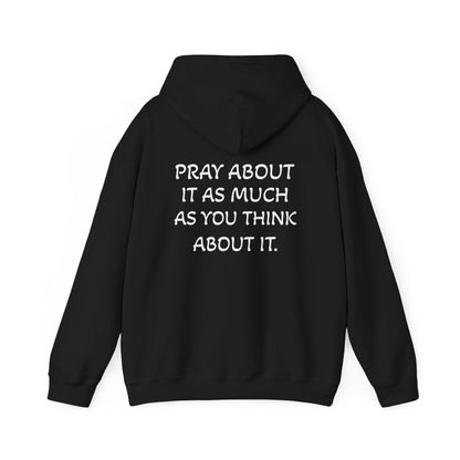 Pray About It Hoodie