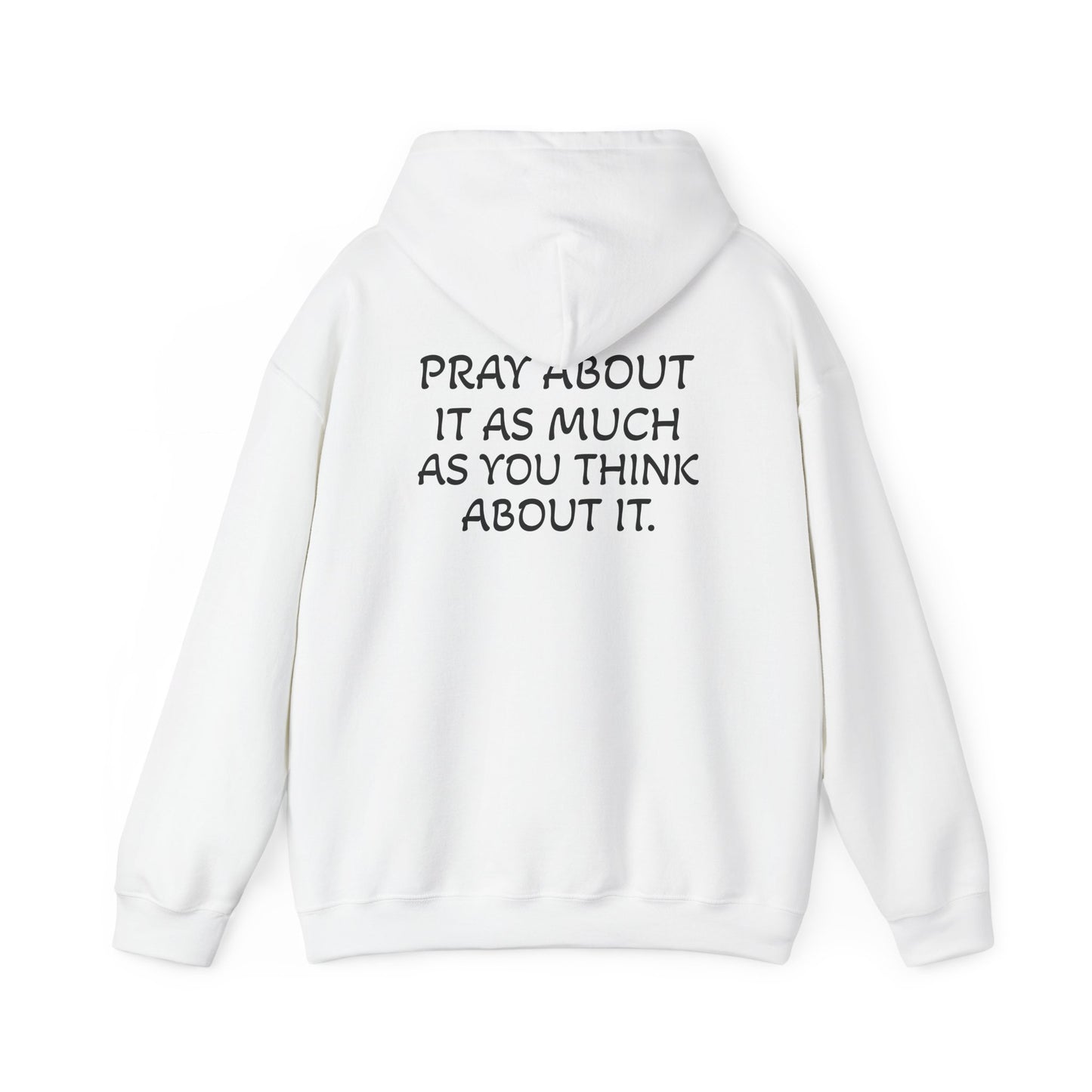 Pray About It Hoodie