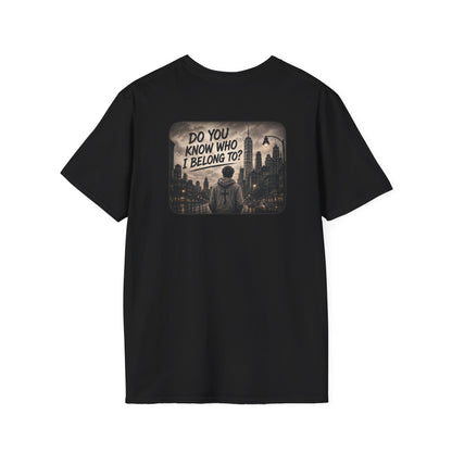 Do You Know Who I Belong To? Graphic T-Shirt — Moody Urban Night Cityscape Tee
