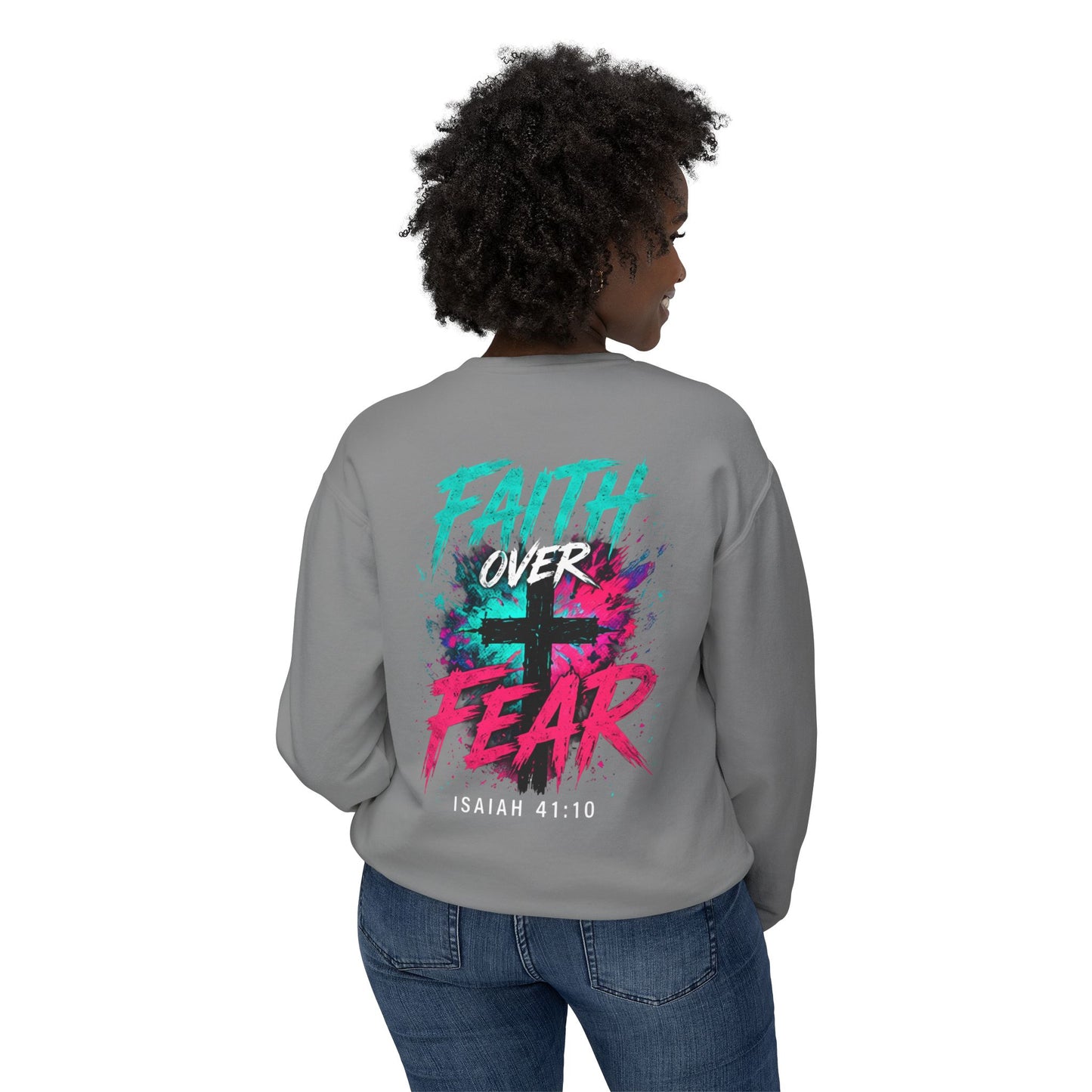 Unisex Lightweight Crewneck Sweatshirt faith over fear