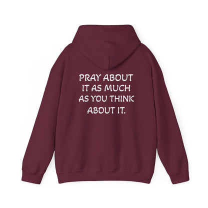 Pray About It Hoodie