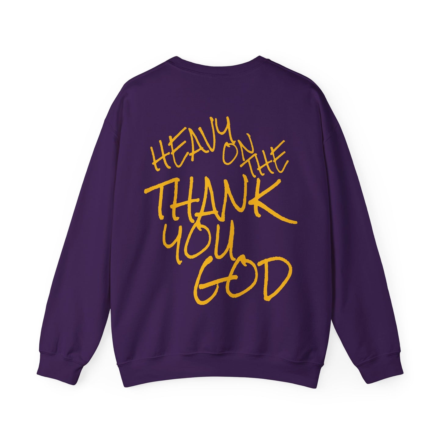 Thank you god Unisex Sweatshirt