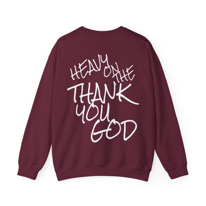 Thank you god Unisex Sweatshirt