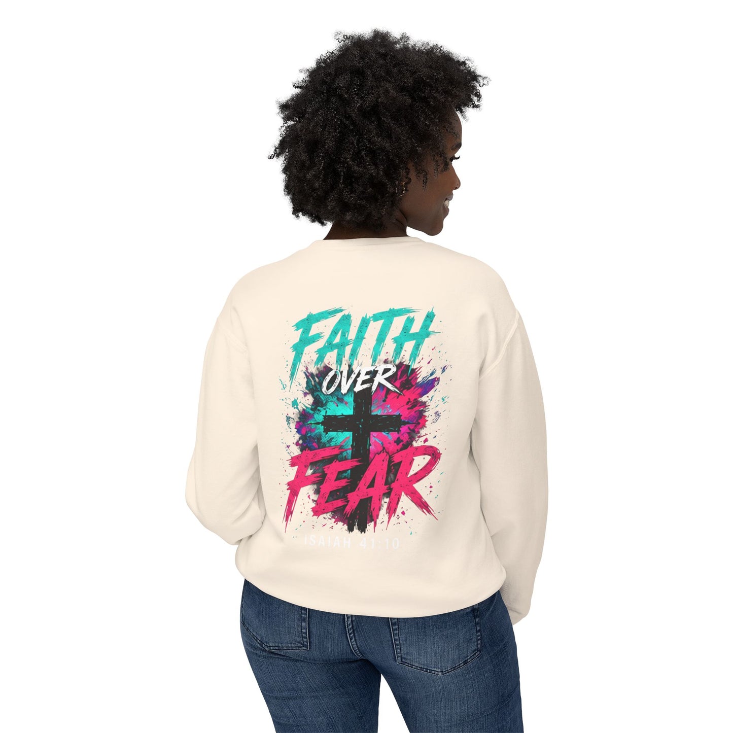 Unisex Lightweight Crewneck Sweatshirt faith over fear