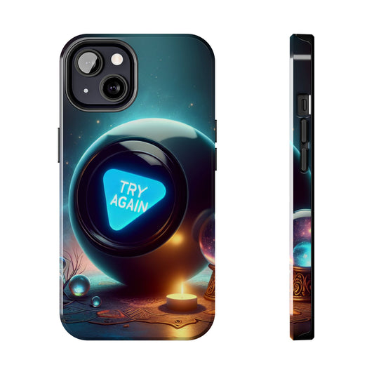Funny Tough Phone Cases - try again Design