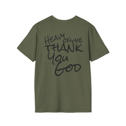 Thank You God T-Shirt — 'Heavy on the Thank You God' Faith Script Tee