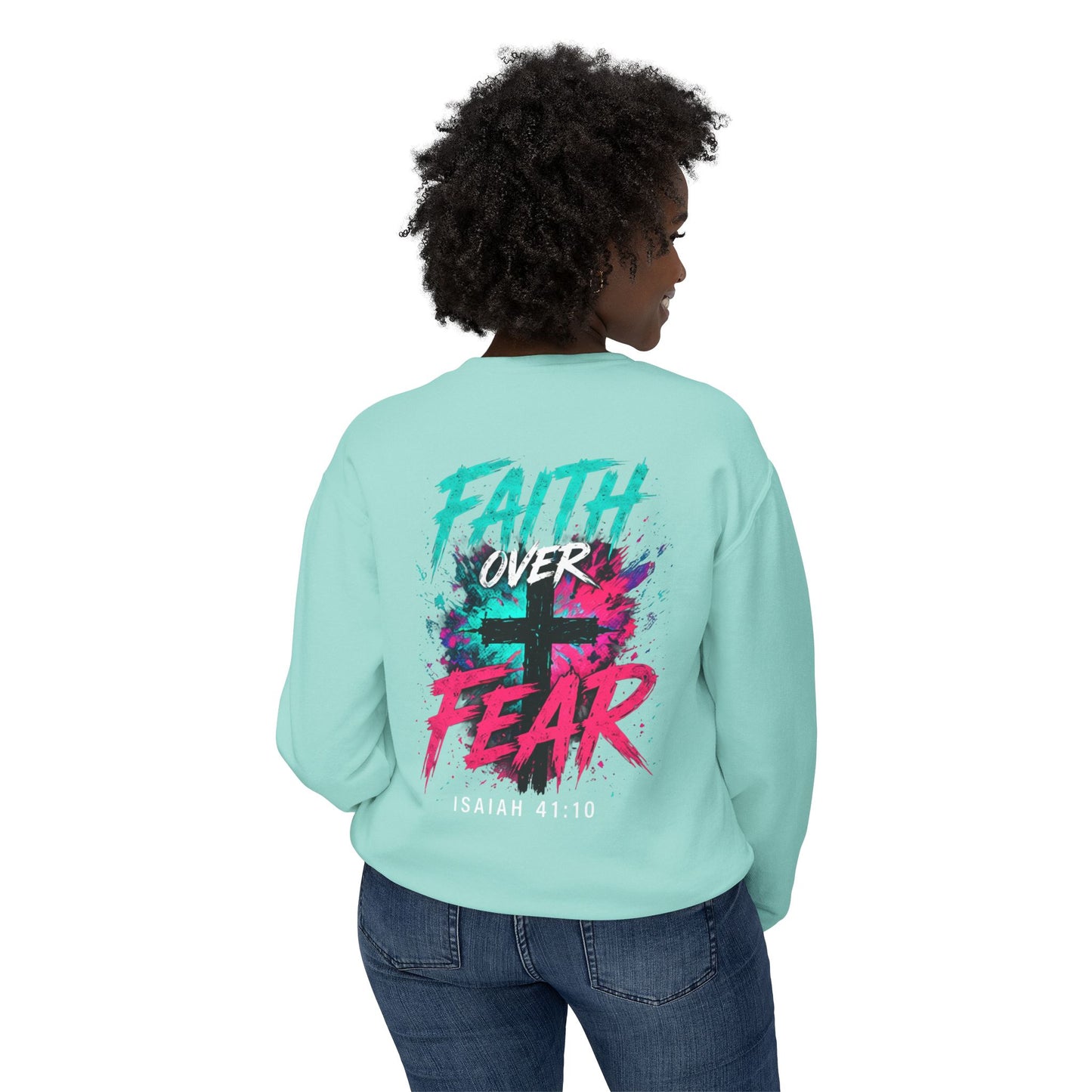 Unisex Lightweight Crewneck Sweatshirt faith over fear