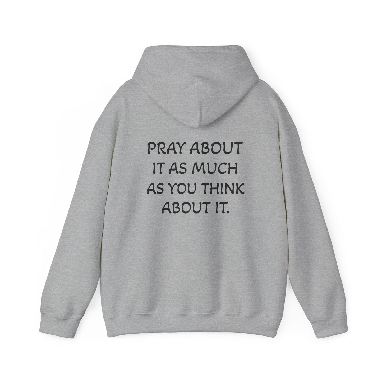 Pray About It Hoodie