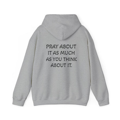 Pray About It Hoodie