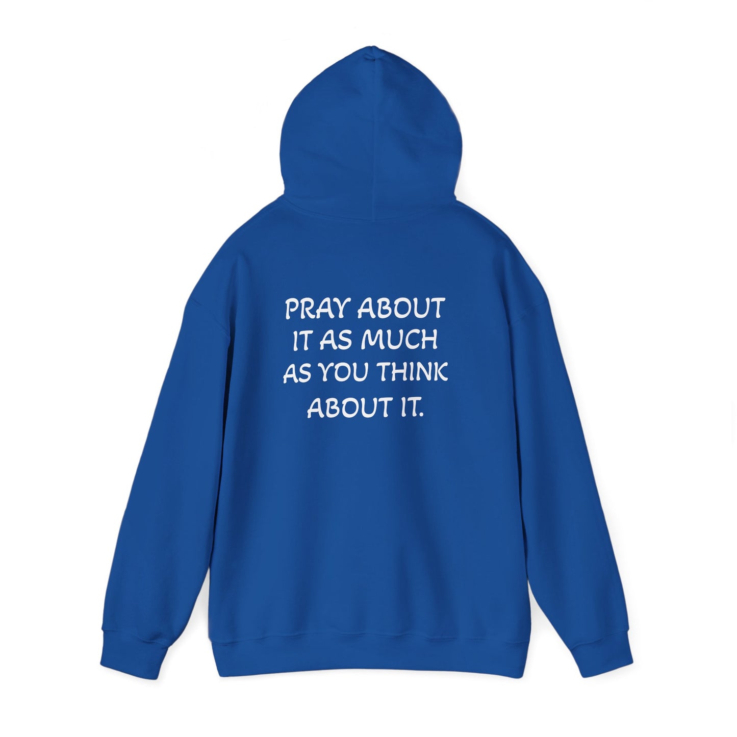 Pray About It Hoodie