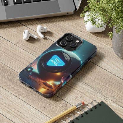 Funny Tough Phone Cases - try again Design