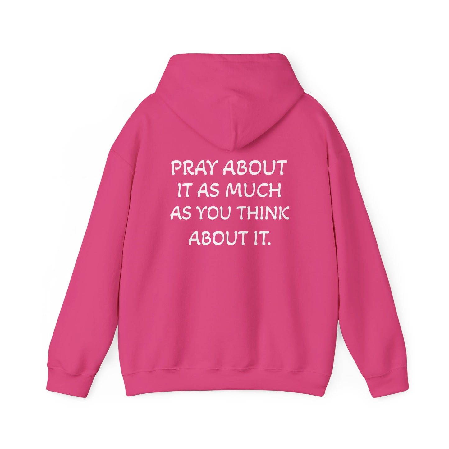 Pray About It Hoodie