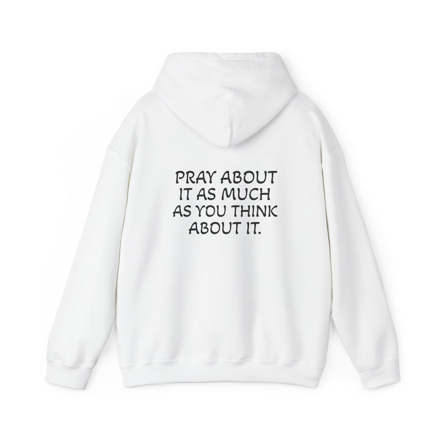 Pray About It Hoodie