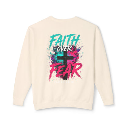 Unisex Lightweight Crewneck Sweatshirt faith over fear