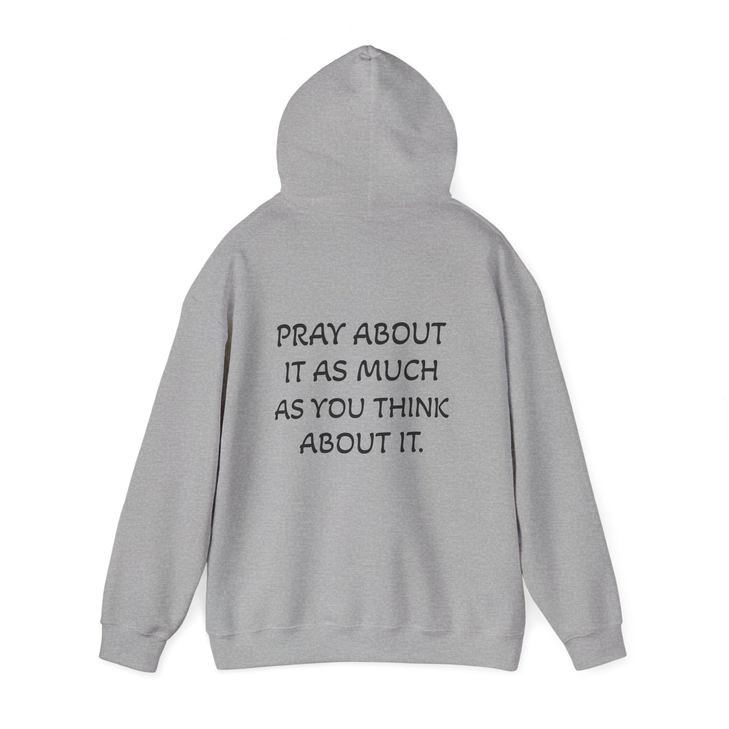 Pray About It Hoodie