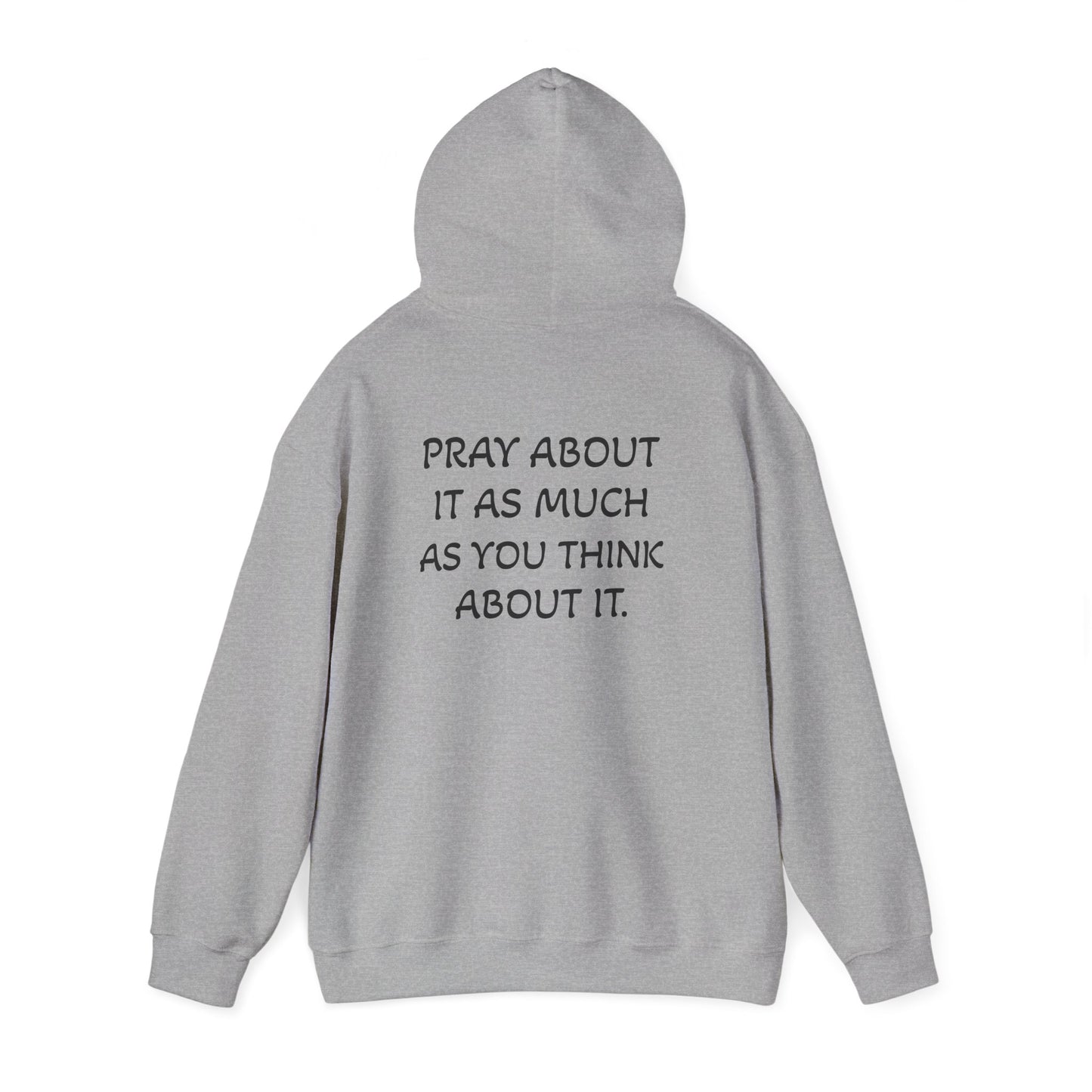 Pray About It Hoodie