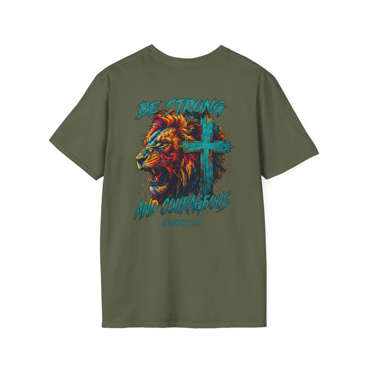 be strong and courageous unisex graphic tee