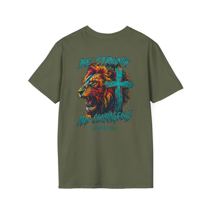be strong and courageous unisex graphic tee