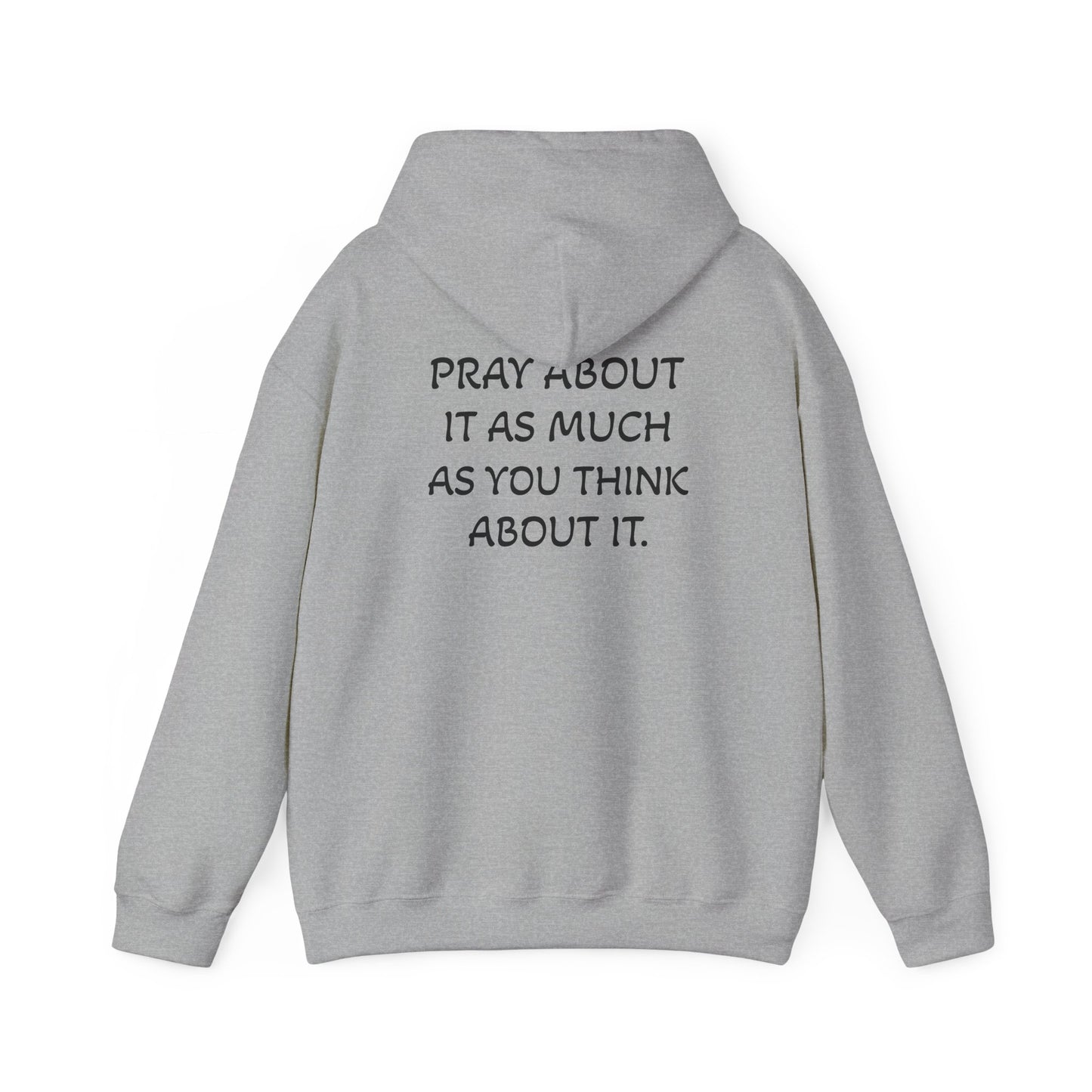 Pray About It Hoodie
