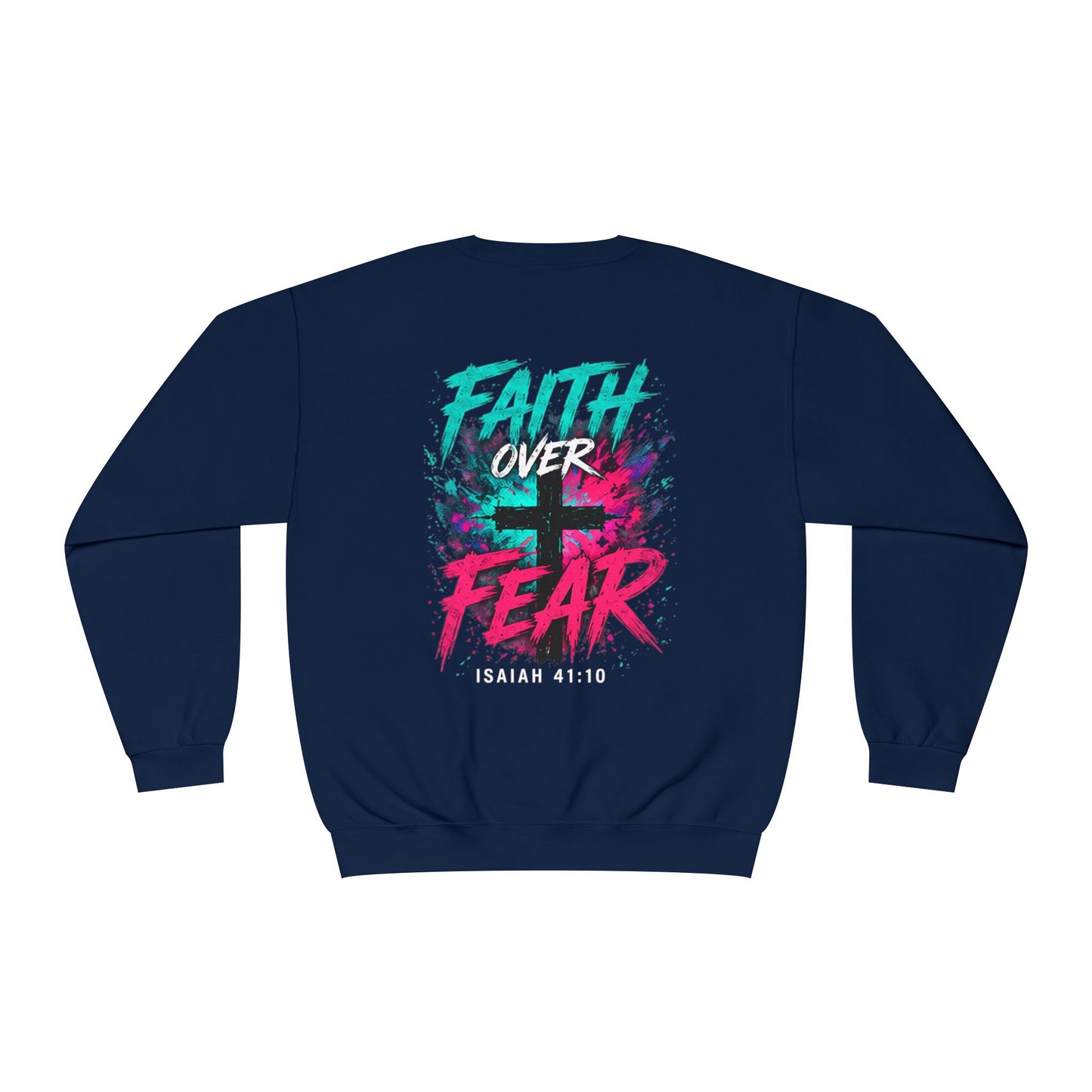 Faith Over Fear Sweatshirt — Christian Crewneck with Cross Graphic