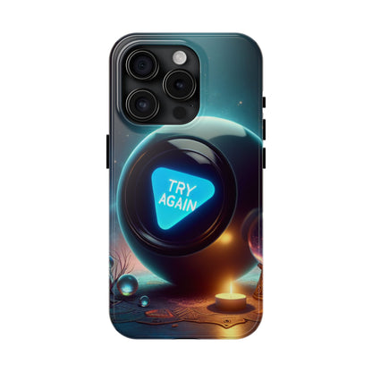 Funny Tough Phone Cases - try again Design