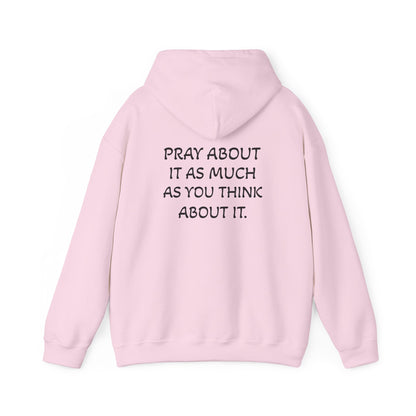 Pray About It Hoodie