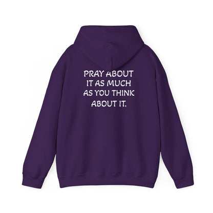 Pray About It Hoodie