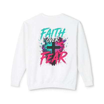 Unisex Lightweight Crewneck Sweatshirt faith over fear