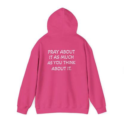 Pray About It Hoodie