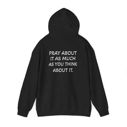 Pray About It Hoodie